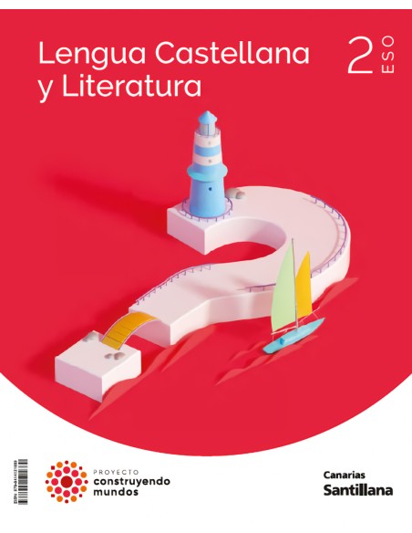 LENGUA 2ºESO CONSTRUYENDO MUNDOS CANARIAS 2023